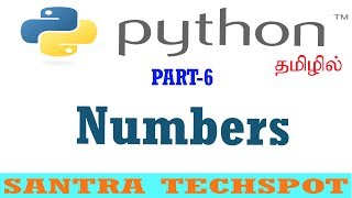 6 | DataType : Numbers in Python | Python Tutorial in Tamil