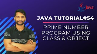 Java Prime Number Program | Class & Object | In Hindi