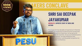 J. Sai Deepak's Intriguing Speech at PES University | "Bharat Unleashed: The Fight for Bhartiyata."