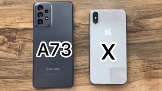 Samsung Galaxy A73 vs iPhone X