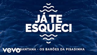 Léo Santana, Os Barões Da Pisadinha - Já Te Esqueci (Ao Vivo Em Fortaleza / 2020