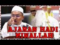 Ajaran Hadi Minallah | Geng Makrifat Tak Sembahyang