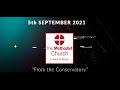 'From the Conservatory' - service for Sunday 5th September 2021