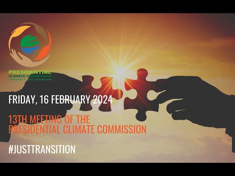 13th Meeting Of The Presidential Climate Commission - YouTube