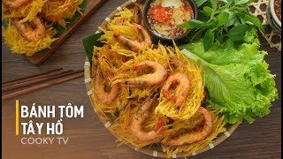 #CookyVN - Cách làm BÁNH TÔM HỒ TÂY tại nhà vừa đơn giản lại ngon ngất ngây - Cooky TV