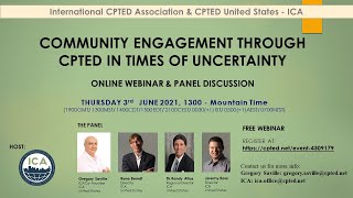 ICA Webinar: COMMUNITY ENGAGEMENT THROUGH CPTED IN TIMES OF UNCERTAINTY (3 June 2021)