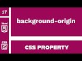 CSS Property : background-origin explained !