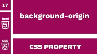 CSS Property : background-origin explained !