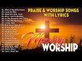 Best Sunday Worship Songs ✝️ Morning Praise & Worship For Prayers