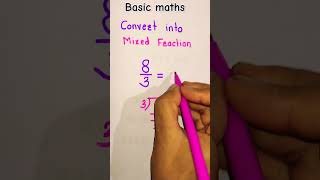 convert into mixed fraction 🔥#maths #ytshorts