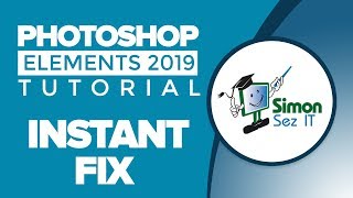 How to Use Instant Fix with Photoshop Elements 2019 Organizer