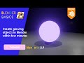 How to make objects glow in blender 2.9 within 2 minutes | BlenderBasics