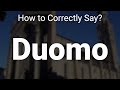 How to Correctly Pronounce Duomo (Crema, Italy)