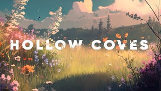 Uncover the Silent Beauty of Life Through Hollow Coves Playlist!