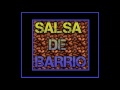 PANCHO CRISTAL - Galileo y Su Banda -  SALSA DE BARRIO