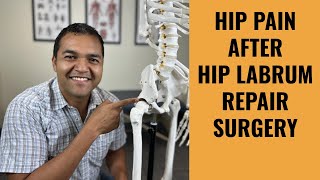 Top 5 Reasons For Hip Pain After A Hip Labrum Repair Surgery