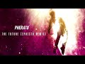 Pherato - The Future (Ephesto Remix)