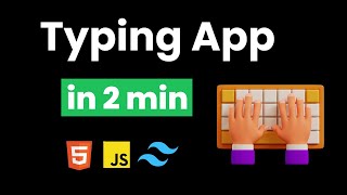 I CREATE TYPING SPEED TEST APP IN 2 MIN USING JAVASCRIPT & JAVASCRIPT PROJECTS