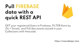 Pull Firebase data with a quick REST API