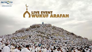 LIVE EVENT - Wukuf Arafah 2024 [FULL]
