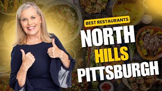 6 Must-Try Restaurants & Hot Spots in Pittsburgh’s North Hills | Dining & Entertainment