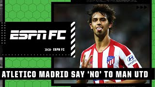 'MAKES NO SENSE' - Steve Nicol on João Felix rumored linkage to Man United | ESPN FC