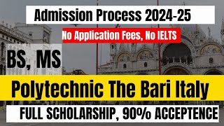 Polytechnic University of Bari | Italy University Admission 2024 | FULLY FUNDED SCHOLARSHIP IN Italy