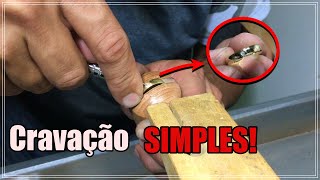 Cravação SIMPLES em aliança. (INICIANTES)