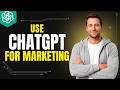 How To Use ChatGPT For Marketing [2026 Full Guide]