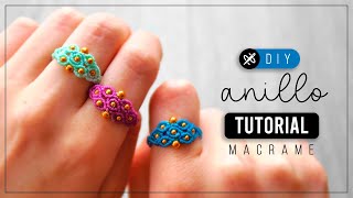 DIY Anillo Destellos » ✨ tutorial | como hacer anillo tejido de hilo | diy ● Macrame ring #266