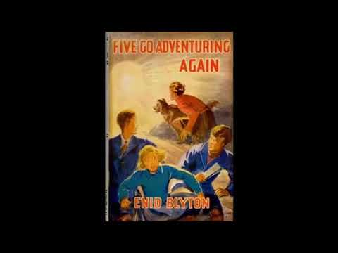 Complete Audiobook Five Go Adventure Again Enid Blyton The Famous Five Series