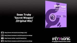 Sean Truby - Secret Weapon (Original Mix)