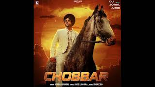 Chobbar Title Track - Jordan Sandhu (Official Video) Jayy Randhawa - Movie Rel 11 Nov - Geet MP3