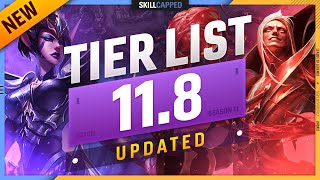 NEW UPDATED TIER LIST for PATCH 11.8 - League of Legends