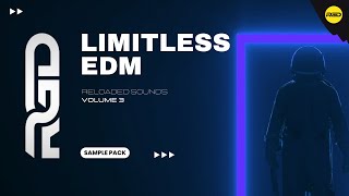EDM Sample Pack - Limitless Reloaded Sounds V3 | Samples & Vocals