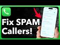 STOP Spam & Unknown Calls - Turn This iPhone Setting ON