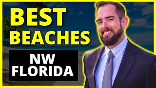 Best Beaches in Northwest Florida