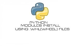 HOW TO INSTALL PYTHON MODULES WITH .WHL(wheel) FILES ON PYTHON2.7 1000% WORKING WITH PROOF