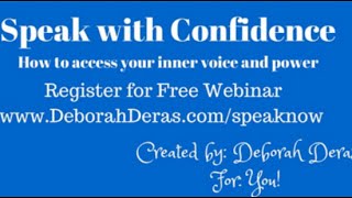 Speak with Confidence Now Webinar