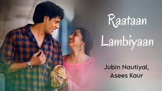 Raataan Lambiyan Song - Lyrics | Jubin Nautiyal, Asees K | Tanishk B | Shershah | Sidharth, Kiara