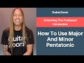 How to Use Major and Minor Pentatonic | Guitar Fretboard Workshop - Part 11