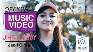 Download Mp3 JIHAN AUDY - JANJI CINTA (Official Music Video)