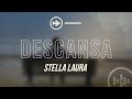 Stella Laura - Descansa (Letra) | Gospel Hits