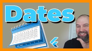 Working with Dates in Flutter