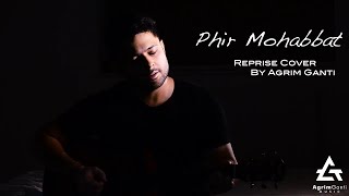 Phir Mohabbat Reprise Cover | Murder 2