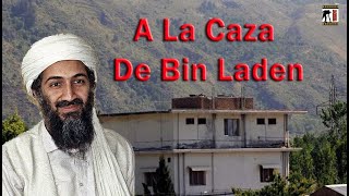 A la Caza de Osama  #Bin Laden Parte I