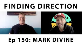 From CPA to Navy SEAL: Mark Divine on Finding Direction Podcast
