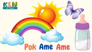 Lagu Anak Pok Ame Ame - By Ken And Friend