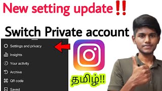how to switch private account in instagram in new settings update / Account center update / tamil