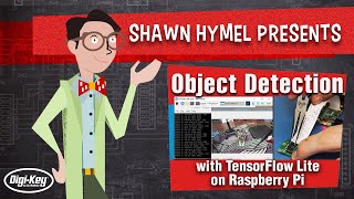 How to Perform Object Detection with TensorFlow Lite on Raspberry Pi | Digi-Key Electronics